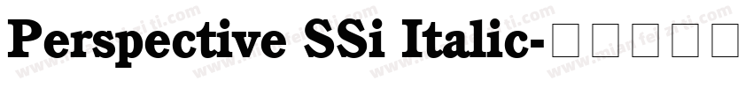 Perspective SSi Italic字体转换
